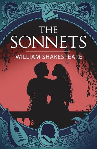 William Shakespeare The Sonnets (Tascabile) Arcturus Shakespeare Editions