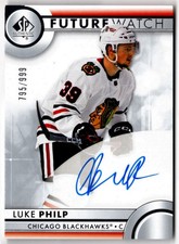 2023-24 Upper Deck SP Authentic Future Watch Auto LUKE PHILP 142 /999 Blackhawks
