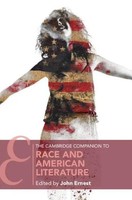 John Ernest | The Cambridge Companion To Race And American Literature | Buch