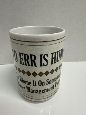  To err human blame others management potential  Funny Mug Cup, Coworker Boss