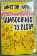 Tambourines To Glory by Langston Hughs, first edition hard cover
