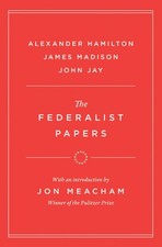 The Federalist Papers (Modern Library Founding Documents)