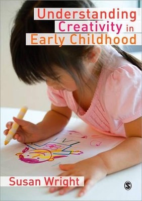 Understanding Creativity in Early Childhood: Meaning-Making and Children?s Drawi
