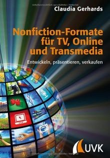 Nonfiction-Formate für TV, Online und Transmedia: E... | Buch | Zustand sehr gut