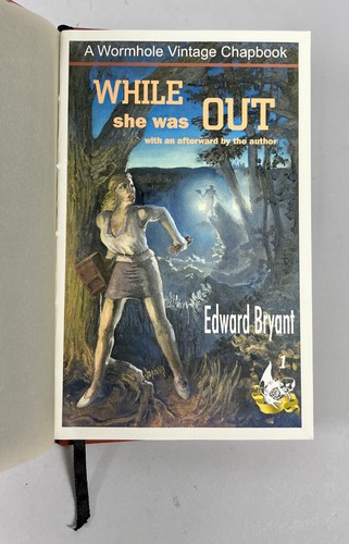 2001 Edward Bryant, While She Was Out SIGNED NUMBERED HB chapbook - Picture 2 of 5