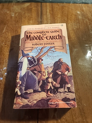 The Complete Guide to Middle-Earth by Robert Foster 1979 1st Print Revised Ed.