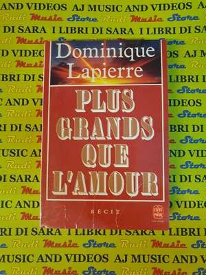 book Libro PLUS GRANDS QUE L'AMOUR Dominique Lapierre 7373 R. LAFFONT 1990 (A92)