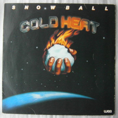 SNOWBALL - Cold Heat - 12'' Vinyl LP 1979 - WEA 58 036 (VG / VG-)