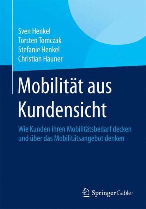 Thumbnail - Mobilität Aus Kundensicht Sven Henkel (u. A.) Taschenbuch Paperback