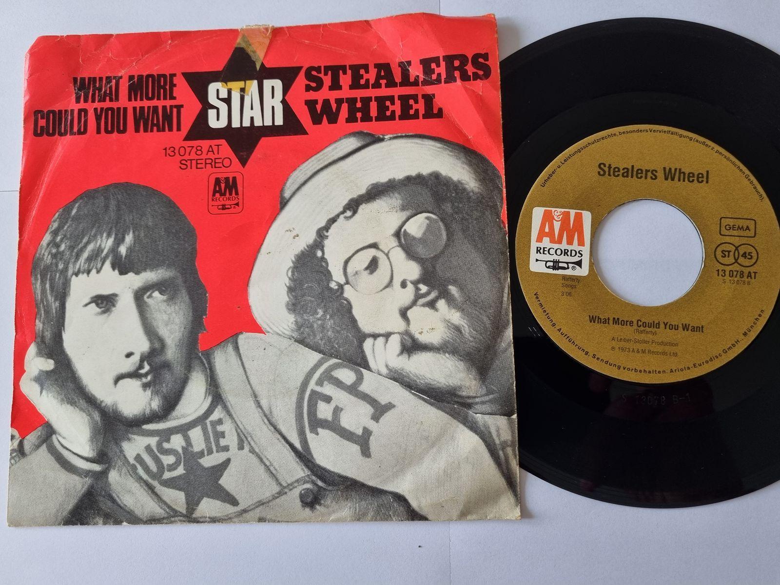 7"" Single Stealers Wheel - What more could you want Vinyl Germany