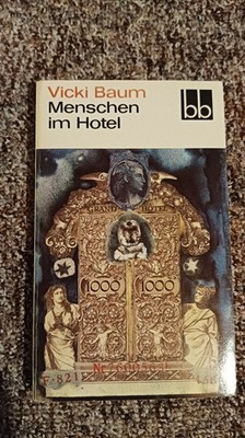 Vicky Baum: Menschen im Hotel, Roman, Aufbau-Verlag, 1977