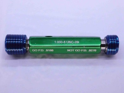 1'' 8 UNC 2B THREAD PLUG GAGE 1.0 1.00 1.000 GO NO GO P.D.'S = .9188 & .9276
