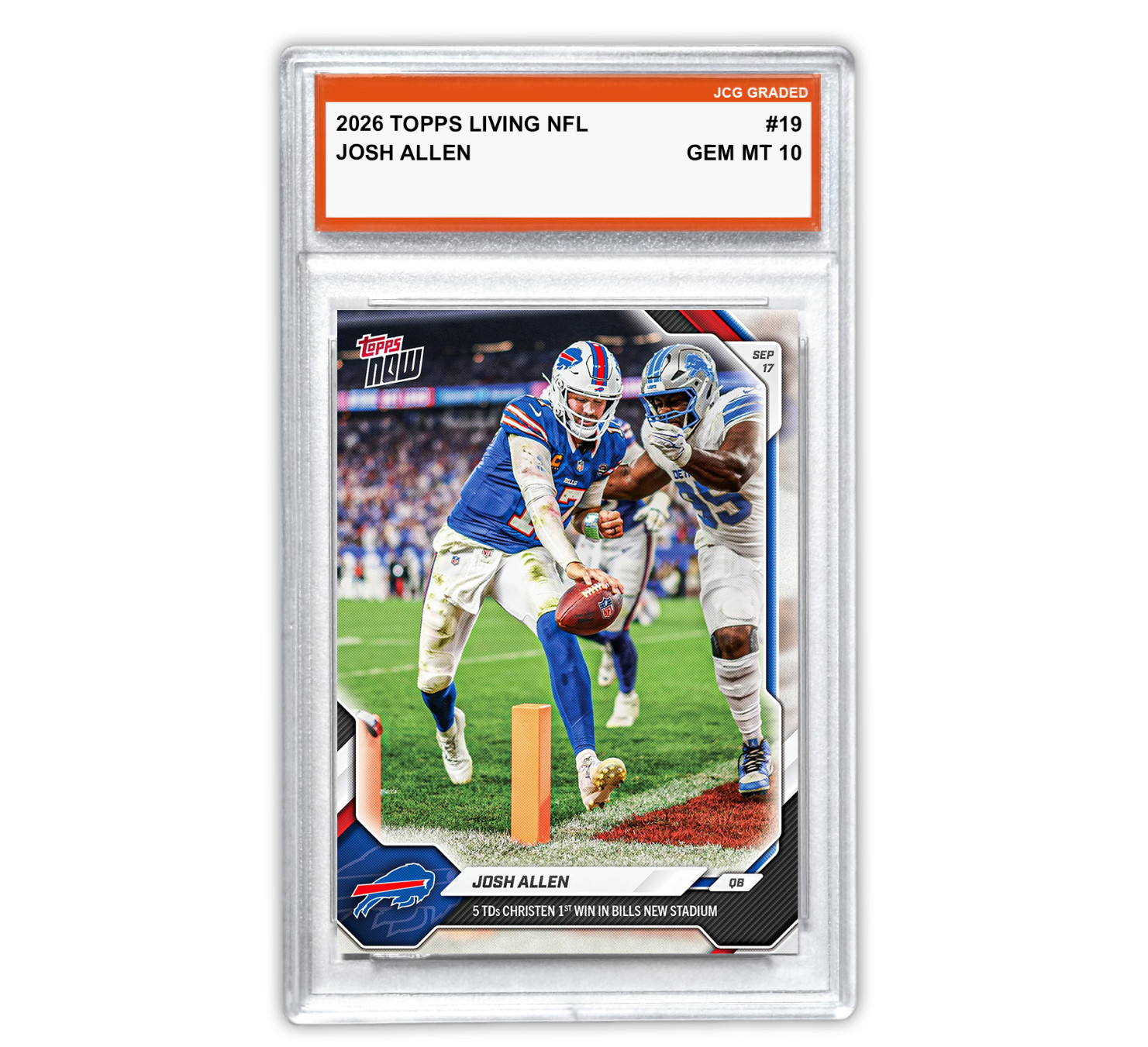Josh Allen 2026 TOPPS NOW NFL #19 Graded Gem Mint 10