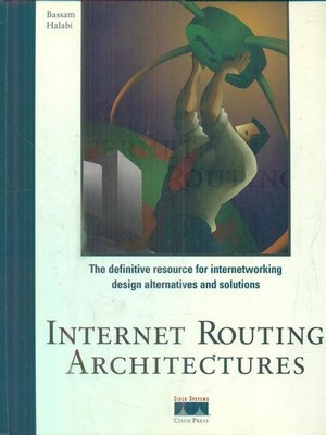 INTERNET ROUTING ARCHITEKTUREN HALABI BASSAM CISCO 1997 \