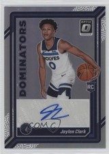 2023-24 Donruss Optic Rookie Dominators Signatures 44/99 Jaylen Clark Auto 0oe
