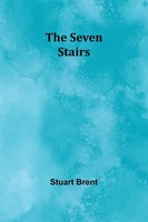 Stuart Brent | The Seven Stairs | Taschenbuch | Englisch (2023) | Alpha Edition