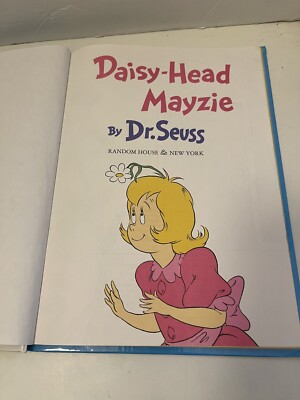 Classic Seuss Ser.: Daisy-Head Mayzie by Dr. Seuss (1994