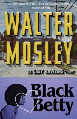 Black Betty: Featuring an Original Easy Rawlins Short Story Gator Green - GOOD