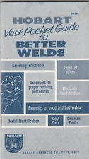 HOBART POCKET WELDING GUIDE 1961 Hobart Brothers Company Book Troy Ohio