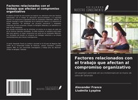 Alexander Franco (U. A.) | Factores Relacionados Con El Trabajo Que Afectan...