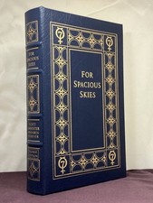 signed by both, For Spacious Skies by Astronaut Scott Carpenter,K Stoever,Easton