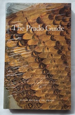 The Prado Guide Brand NEW Sealed Guide To Musco del Prado's Nacional Collections