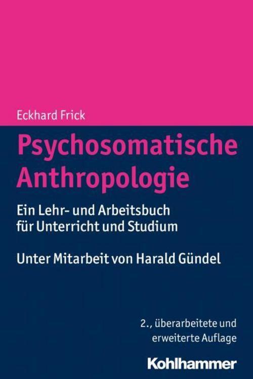 Thumbnail - Psychosomatische Anthropologie Eckhard Frick