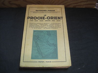 Raymond FURON: Der Nahe Osten.  Payot
