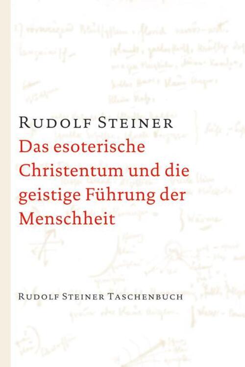 Thumbnail - Das Esoterische Christentum Und Die Geistige Führung Der Menschheit