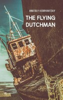Anatoly Kudryavitsky | The Flying Dutchman | Buch | Englisch (2018) | Gebunden
