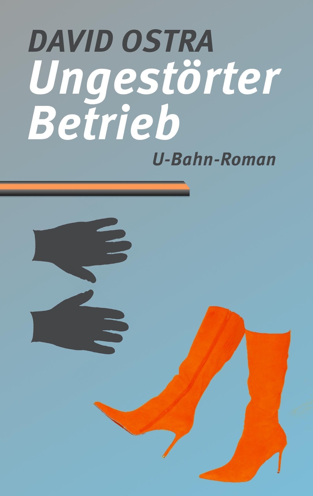 Thumbnail - David Ostra | Ungestörter Betrieb | Taschenbuch | Deutsch (2014) |