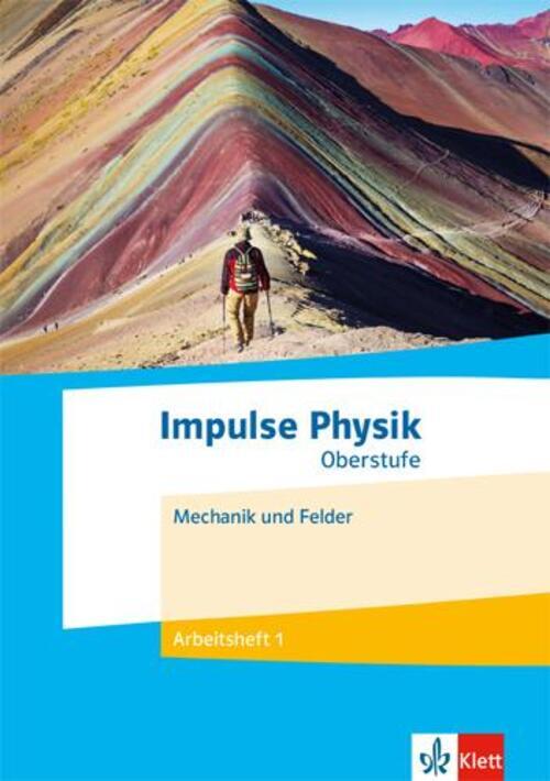 Thumbnail - Impulse Physik Oberstufe. Mechanik Und Felder | Arbeitsheft 1 Klassen