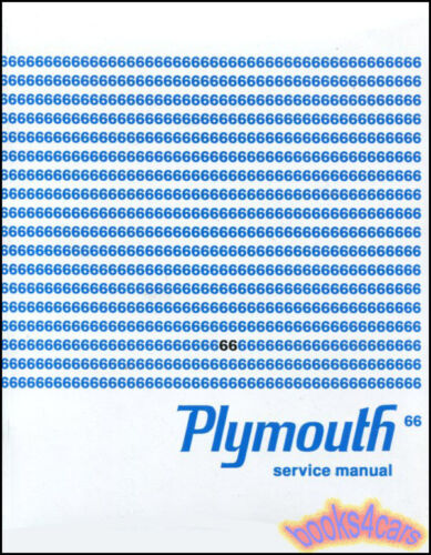 Plymouth 1966 Shop Manual Service Repair Book Fury Barracuda Valiant Satellite (For: Plymouth)