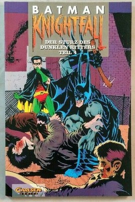Batman, Knightfall, Teil 4. Der Sturz des dunklen Ritters. Moench, Doug, Chuck D