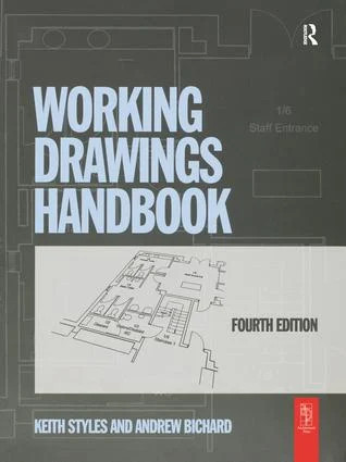 Working Drawings Handbook - 4th Edition