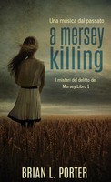Brian L. Porter | A Mersey Killing - Una Musica Dal Passato | Buch | Italienisch