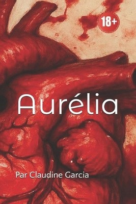 Aurlia by Claudine Garcia (French) Paperback Book