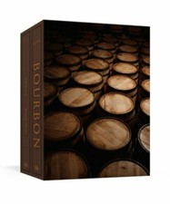 Bourbon [Boxed Book & Ephemera Set]: The Story of Kentucky Whiskey by Clay Risen