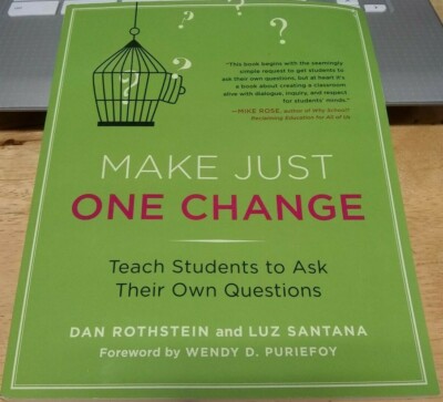 Make Just One Change: Teach Students to Ask Their Own Questions PB (FC85-1-R)
