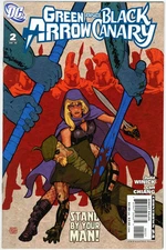 Green Arrow / Black Canary (2007) #2B NM 9.4 Variant