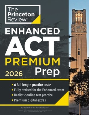 Princeton Review Enhanced ACT Premium Prep, 2026 by Princeton Review