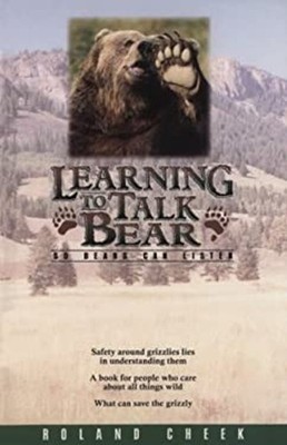 Learning to Talk Bear : So Bears Can Listen Paperback Roland Chee