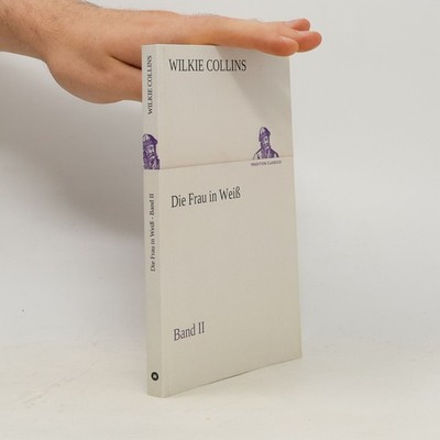 Tredition Classics - 2: Die Frau in Weiß  |  Wilkie Collins
