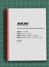 AKAI MPC ONE   User Guide v3.9 Manual Documentation   529 Pages   USA Made