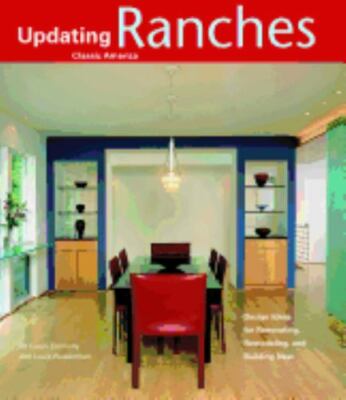 Ranches: Design Ideas for Renovating,- Louis Wasserman, 9781561587414, paperback