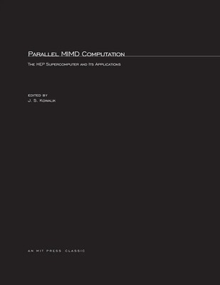 Parallel MIMD Computation | HEP Supercomputer and Its Applications | Kowalik