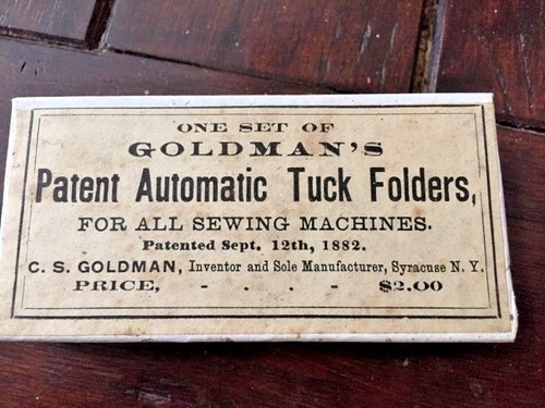 Goldman's 1882  Patent Automatic Tuck Folders Sewing Machines Antique Original