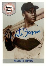 1992 Front Row All-Time Great Series Autographs #1 - Monte Irvin [/5000] Auto