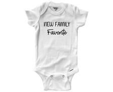 New Family Favorite Infant Baby Bodysuit One-Piece Newborn Baby Shower Gift