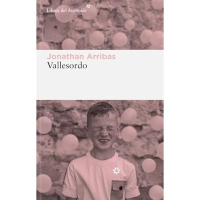 Vallesordo - Spanish Language paperback NEW Jonathan Arriba 2025